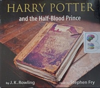 Harry Potter and the Half-Blood Prince - Adult Edition written by J.K. Rowling performed by Stephen Fry on CD (Unabridged)